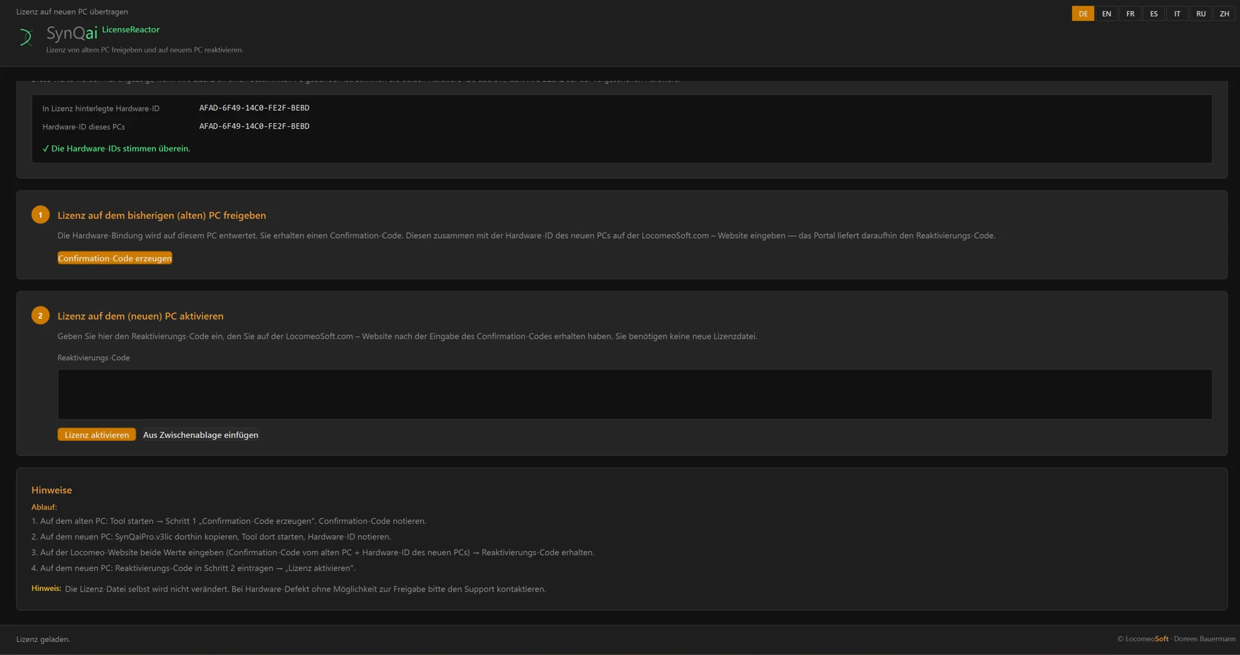 Screenshot 70: SynQaiPro License Reactor: Karten „Hardware-ID dieses PCs“, „Lizenz-Datei“ und „Ihre Lizenz“, darunter „Schritt 1 — Confirmation-Code erzeugen“ und „Schritt 2 — Reaktivierungs-Code / Lizenz aktivieren“